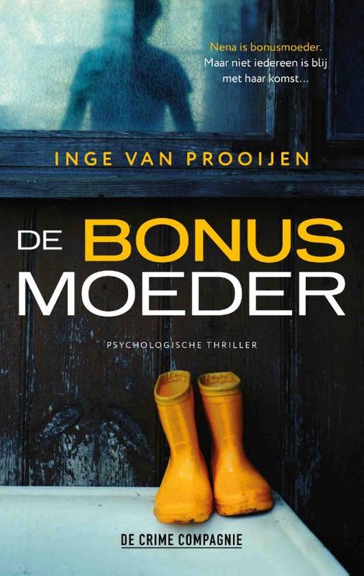 Winactie De Bonusmoeder Inge Van Prooijen Thrillers And More