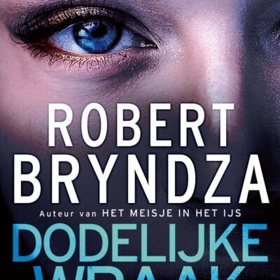 Dodelijke wraak – Robert Bryndza