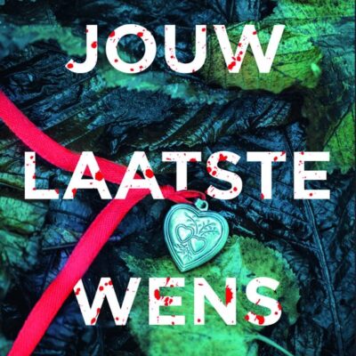 Jouw laatste wens – Carla Kovach