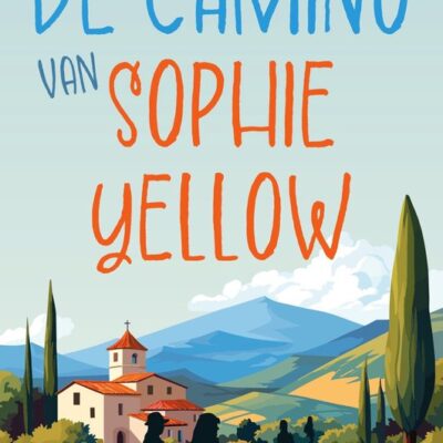 winactie: De camino van Sophie Yellow – Maria Koskamp