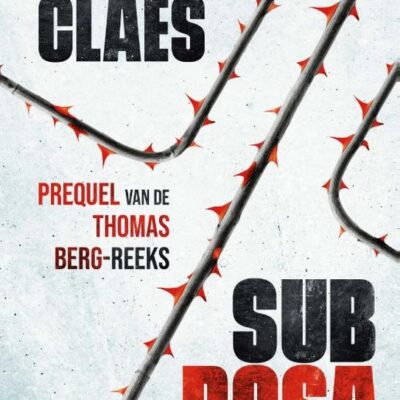 Sub Rosa – Jo Claes