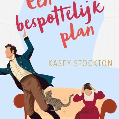 Een bespottelijk plan – Kasey Stockton